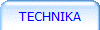 TECHNIKA